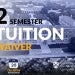 2 semester tuition waiver graphic