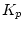 $K_p$