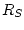 $R_S$