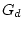 $G_d$