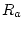 $R_a$