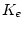 $K_e$