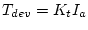 $T_{dev} = K_t I_a$