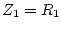 $Z_1=R_1$