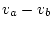 $v_a-v_b$